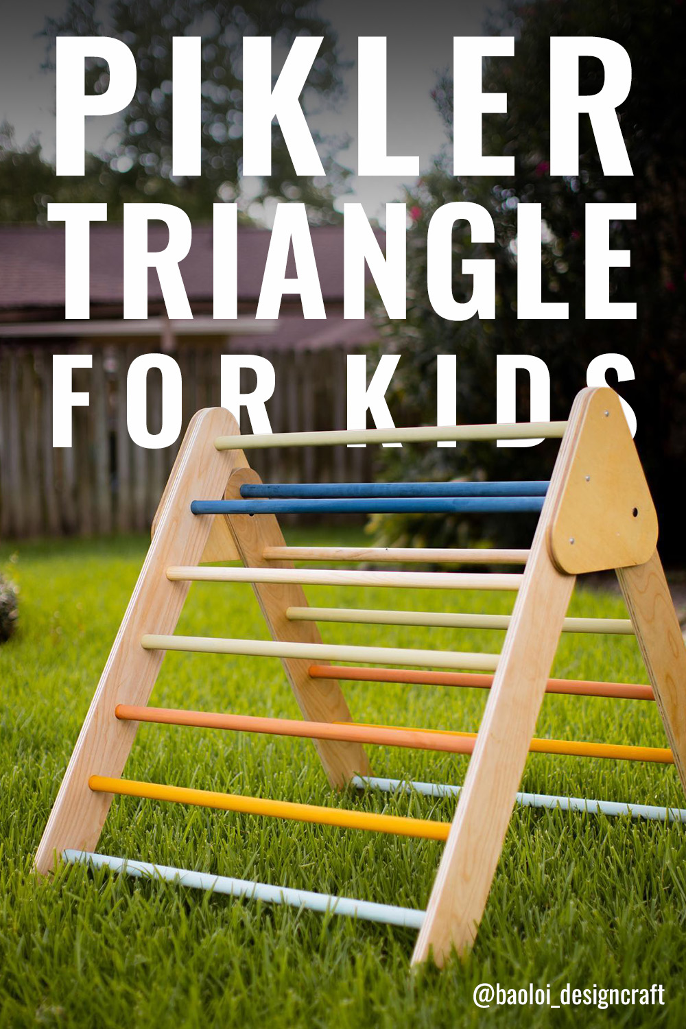 DIY Pikler Triangle