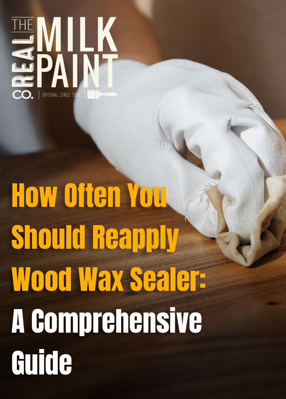 Tradesman sealing a piece of wood with Real Milk Paint Co.'s wood wax sealer product