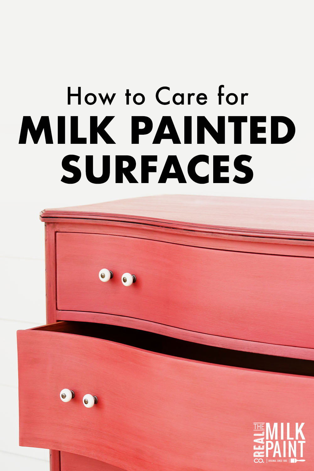 care for milk painted surfaces