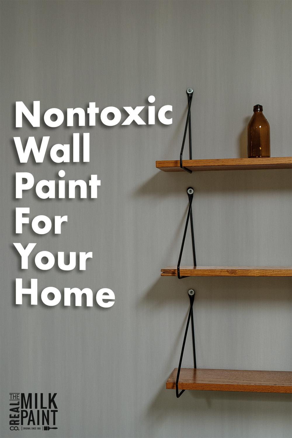 Non-Toxic Wall Paints: Why Milk Paint Is The Best